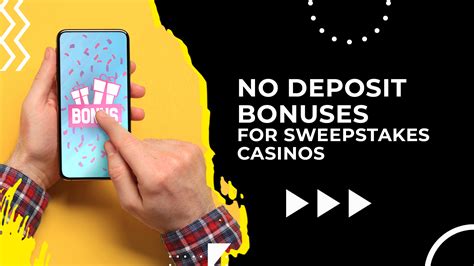 sweepstakes casino no deposit bonus|Best Sweepstakes Casino No Deposit Bonuses for .